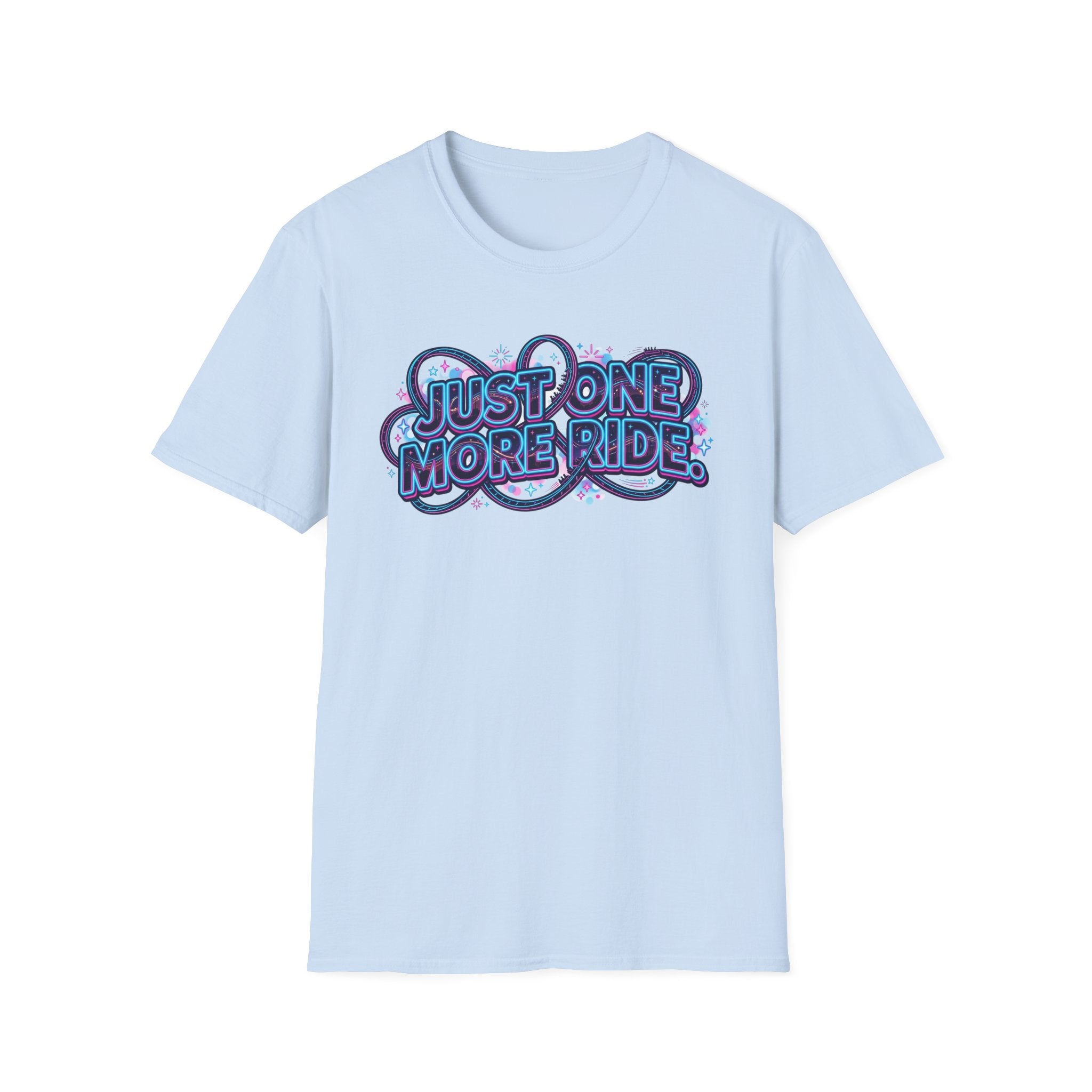 One  More Ride T-Shirt